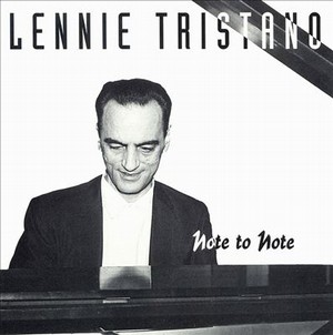 LENNIE TRISTANO / レニー・トリスターノ / Note To Note