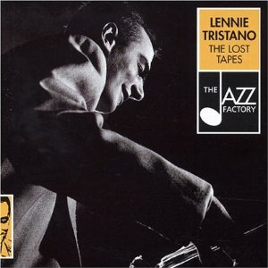 LENNIE TRISTANO / レニー・トリスターノ / THE LOST TAPES