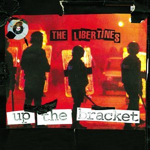 LIBERTINES / リバティーンズ / UP THE BRACKET