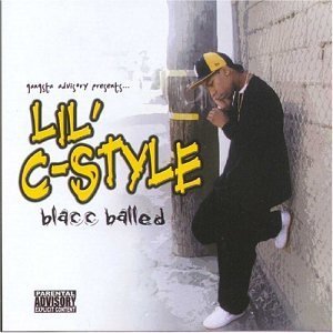 LIL' C-STYLE / BLACC BALLED - USA