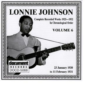 LONNIE JOHNSON / ロニー・ジョンソン / COMPLETE RECORDED WORKS IN CHRONOROGICAL ORDER :1930 - 31 VOL.6