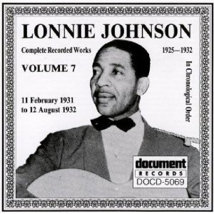LONNIE JOHNSON / ロニー・ジョンソン / COMPLETE RECORDED WORKS IN CHRONOROGICAL ORDER : 1931 - 32 VOL. 7 