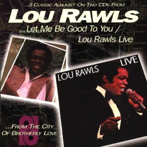 LOU RAWLS / ルー・ロウルズ / LET ME BE GOOD TO YOU/LIVE