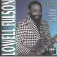 LOWELL FULSON (LOWELL FULSOM) / ローウェル・フルスン (フルソン) / THINK TWICE BEFORE YOU SPEAK
