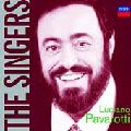 LUCIANO PAVAROTTI / ルチアーノ・パヴァロッティ / THE SINGERS: LUCIANO PAVAROTTI