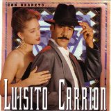 LUISITO CARRION / ルイジート・カリオン / CON RESPETO
