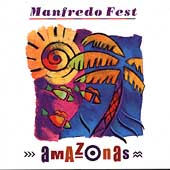MANFREDO FEST / マンフレッド・フェスト / AMAZONAS