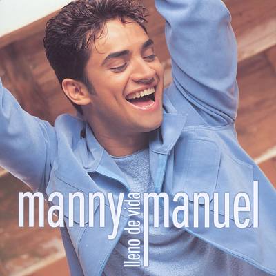 MANNY MANUEL / マニー・マヌエル / LLENO DE VIDA