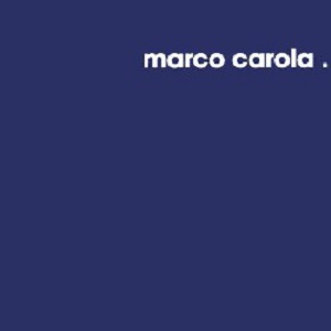 MARCO CAROLA / マルコ・カローラ / THE 1000 COLLECTION (CD)