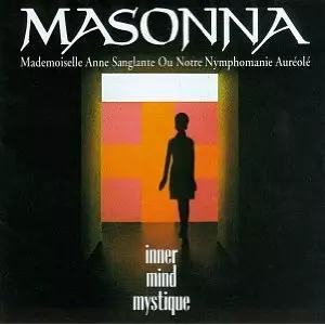 MASONNA / INNER MIND MYSTIQUE