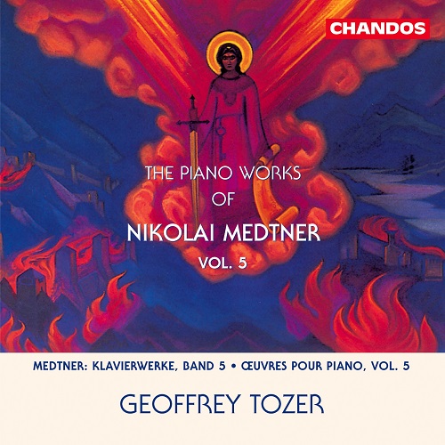 GEOFFREY TOZER / ジェフリー・トーザー / MEDTNER: PIANO WORKS VOL.5