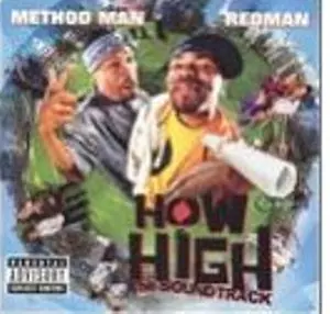 METHODMAN & REDMAN / HOW HIGH