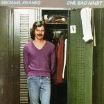 MICHAEL FRANKS / マイケル・フランクス / ONE BAD HABIT
