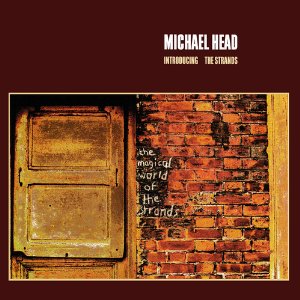 MICHAEL HEAD / マイケル・ヘッド / THE MAGICAL WORLD OF THE...