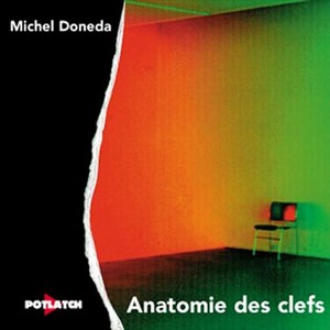 MICHEL DONEDA / ミシェル・ドネダ / Anatomie des Clefs