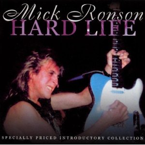 MICK RONSON / ミック・ロンソン / HARD LIFE