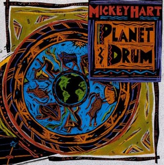 MICKEY HART & HARVEST MINISTER / PLANET DRUM