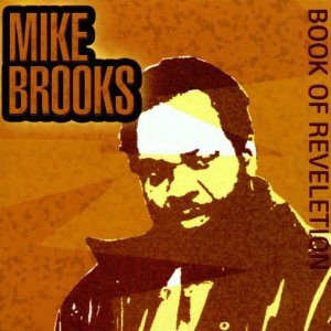 MIKE BROOKS / マイク・ブルックス / BOOK OF REVELATION