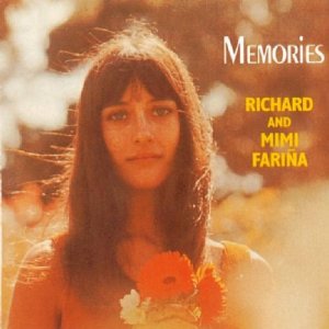 MIMI & RICHARD FARINA / MEMORIES