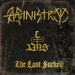 MINISTRY / ミニストリー / THE LAST SUCKER