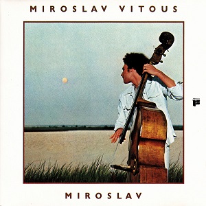 MIROSLAV VITOUS / ミロスラフ・ヴィトウス / MIROSLAV