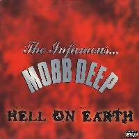 MOBB DEEP / モブ・ディープ / HELL ON EARTH