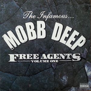 MOBB DEEP / モブ・ディープ / MURDA MIXTAPE: FREE AGENTS ...