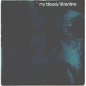 FEED ME WITH YOUR KISS/MY BLOODY VALENTINE/マイ・ブラッディ 