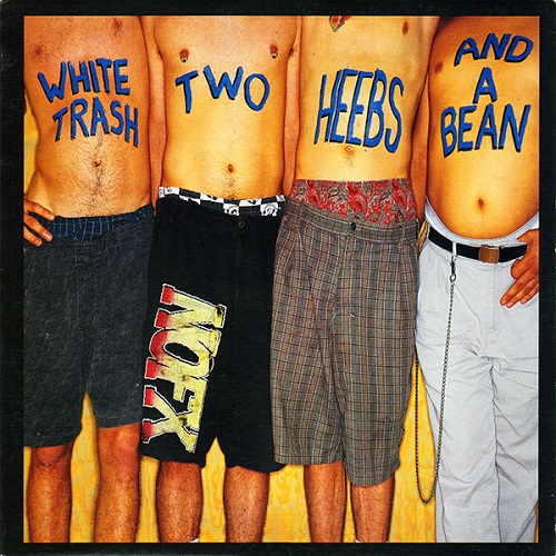 NOFX / WHITE TRASH TWO HEEBS AND A BEAN (LP) 