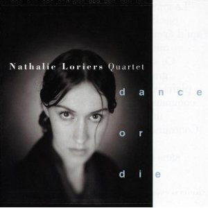 NATHALIE LORIERS / ナタリー・ロリエ / Dance Or Die