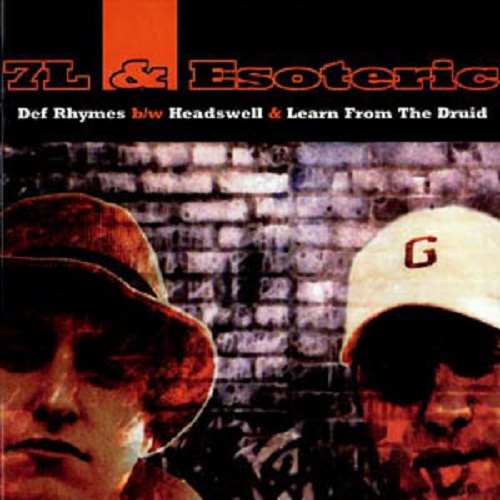 7L & ESOTERIC / DEF RHYMES / HEADSWELL / LEARN FROM THE DRUID 