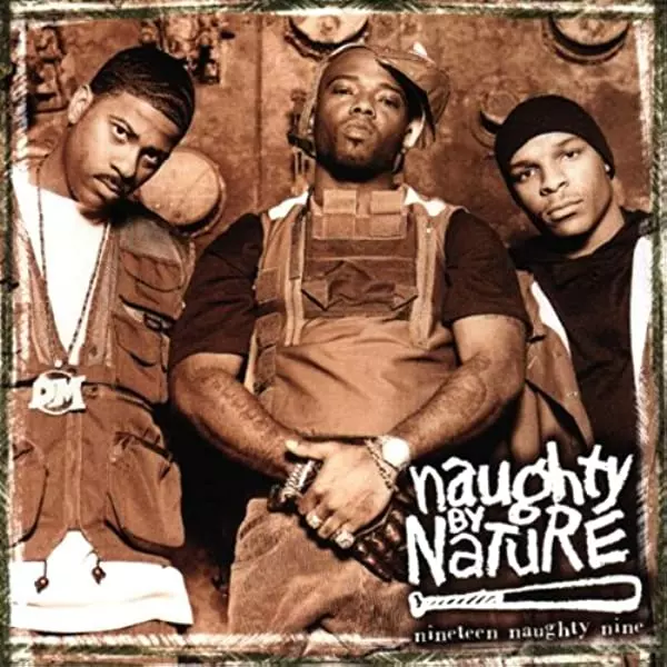 NAUGHTY BY NATURE / ノーティ・バイ・ネイチャー / 19 NAUGHTY 9 - NATURE'S FURY