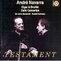 ANDRE NAVARRA / アンドレ・ナヴァラ / ELGAR/DVORAK: CELLO CONCERTOS / エルガー、ドヴォルザーク:チェロ協奏曲