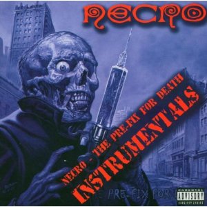 NECRO / PRE-FIX FOR DEATH INSTRUMENTALS (CD)