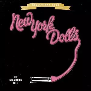 NEW YORK DOLLS / ニューヨーク・ドールズ / GLAM ROCK HITS