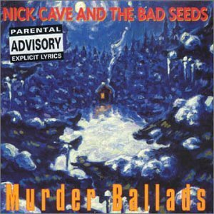 NICK CAVE / ニック・ケイヴ / MURDER BALLADS - LTD DIGI