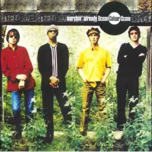 OCEAN COLOUR SCENE / オーシャン・カラー・シーン / MARCHIN' ALREADY