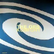 ORB / ジ・オーブ / KOMFORT - GERMANY