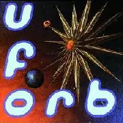 the orb アルバムセット ダブル・シングル UFORB/ORB/ジ・オーブ｜CLUB/DANCE｜ディスクユニオン・オンライン