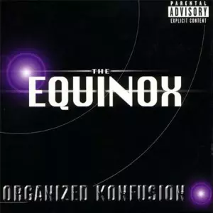 THE EQUINOX/ORGANIZED KONFUSION｜HIPHOP/R&B｜ディスクユニオン