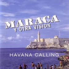 MARACA / マラカ / HAVANA CALLING (1ST  ALBUM)