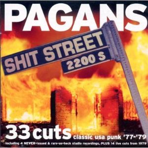 PAGANS / ペイガンズ / SHIT STREET