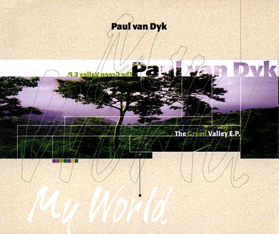PAUL VAN DYK / ポール・ヴァン・ダイク / GREEN VALLEY E.P.