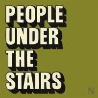 PEOPLE UNDER THE STAIRS / ピープル・アンダー・ザ・ステアーズ / HANG LOOSE PT 2/ACID