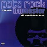 PETE ROCK / ピート・ロック / TRU MASTER