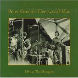 FLEETWOOD MAC & PETER GREEN / FLEETWOOD MAC LIVE,MARQUEE '67