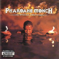 PHAROAHE MONCH / ファロア・モンチ / INTERNAL AFFAIRS