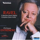 PHILIPPE ENTREMONT / フィリップ・アントルモン / Ravel : Complete Piano Works 
