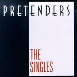 PRETENDERS / プリテンダーズ / SINGLES
