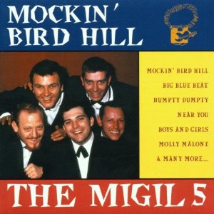 MIGIL 5 / MOCKINGBIRD HILL